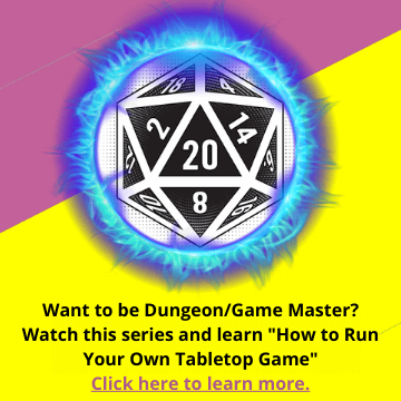 Watch the How to Run Tabletop Games podcast series. Click here for more info.